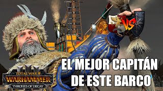 ¡MARKUS, QUE EN ESE BARCO NO HAY RON! IMPERIO TOTAL WAR WARHAMMER 3 #786