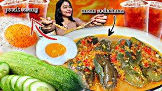 MUKBANG MENU SEDERHANA, MURAH MERIAH! PECAK TERONG SUPER PEDAS   TELOR MATA SAPI! ENAK POL REK!