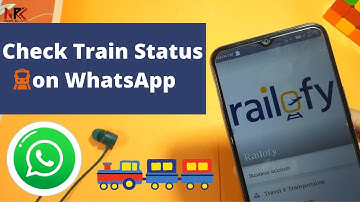 Check Train Status on Whatsapp Railofy || Railofy Check PNR Status on WhatsApp