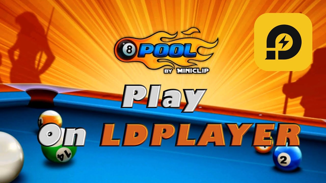 Download Play 8 Ball Pool On Pc Free Emulator