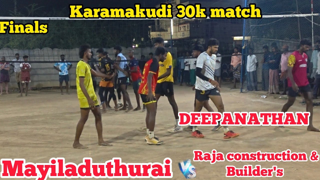 MAYILADUTHURAI 🆚RAJA CONSTRUCTION BUILDERS &DEEPANATHAN SPORT'S CULB❗ FINALS 💥💥