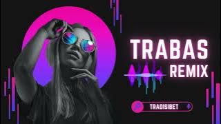 TRABAS REMIX | Cita Citata   Perawan Atau Janda Remix