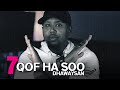 7 QOF HA SOO DHAWAYSAN