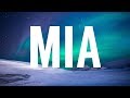 Bad Bunny, Drake - MIA (Lyrics)