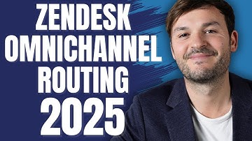 Zendesk Omnichannel Routing-configuratie voor 2025
