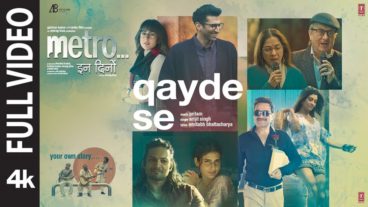 Qayde Se | Arijit Singh | Metro…In Dino | Pritam | Amitabh B | Anurag Basu | Bhushan K