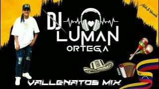 Download lagu Vallenatos Mix Dj Luman Ortega 2023