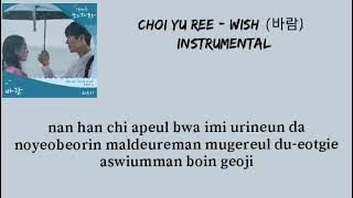 INSTRUMENTAL Choi Yu Ree - Wish (Hometown Cha Cha Cha OST) | Lyrics
