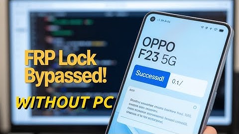 🛠️ Oppo F23 5G FRP Bypass [2025] - Remove Google Account Lock Without PC or APK!