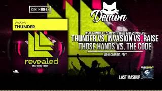 Thunder vs. Invasion vs. Raise Those Hands vs. The Code (W&W Closing Edit) (UMF 2015)