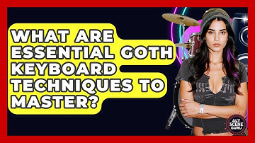 What Are Essential Goth Keyboard Techniques To Master? - Alt Scene Guru