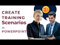 Training scenarios and simulations in powerpoint adobecaptivate alternative