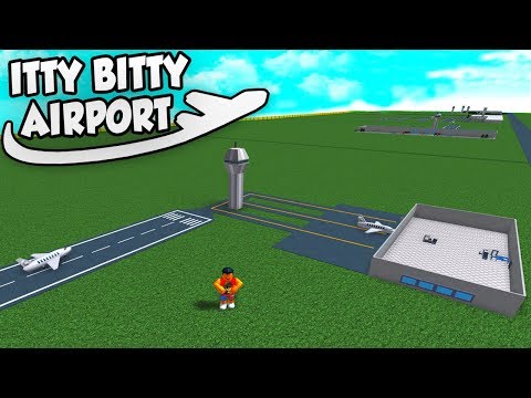 Building An Airport Roblox Itty Bitty Airport 1 Youtube - roblox itty bitty airport codes