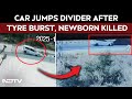 Rajasthan News | Tyre Burst Sends Car Over Divider, Newborn &amp; Man Killed In Horror Crash