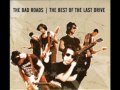 The Last Drive ‎– The Bad Roads The Best Of The Last Drive