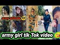 army girls tik Tok viral video 🔥 ll by Indian army soldier 💂💂