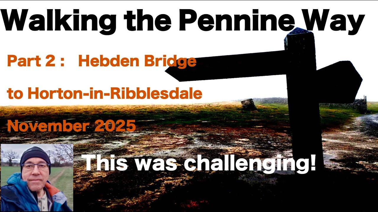 The Pennine Way Part 2: Heptonstall to Horton
