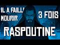 RASPOUTINE : LE PAYSAN QUI A CONQUIS LA RUSSIE !