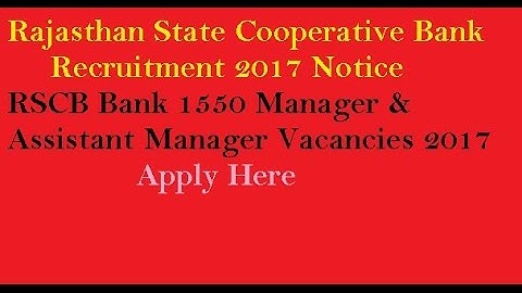 RSCB Bank Recruitment 2017, Rajasthan State Cooperative Bank Recruitment 2017