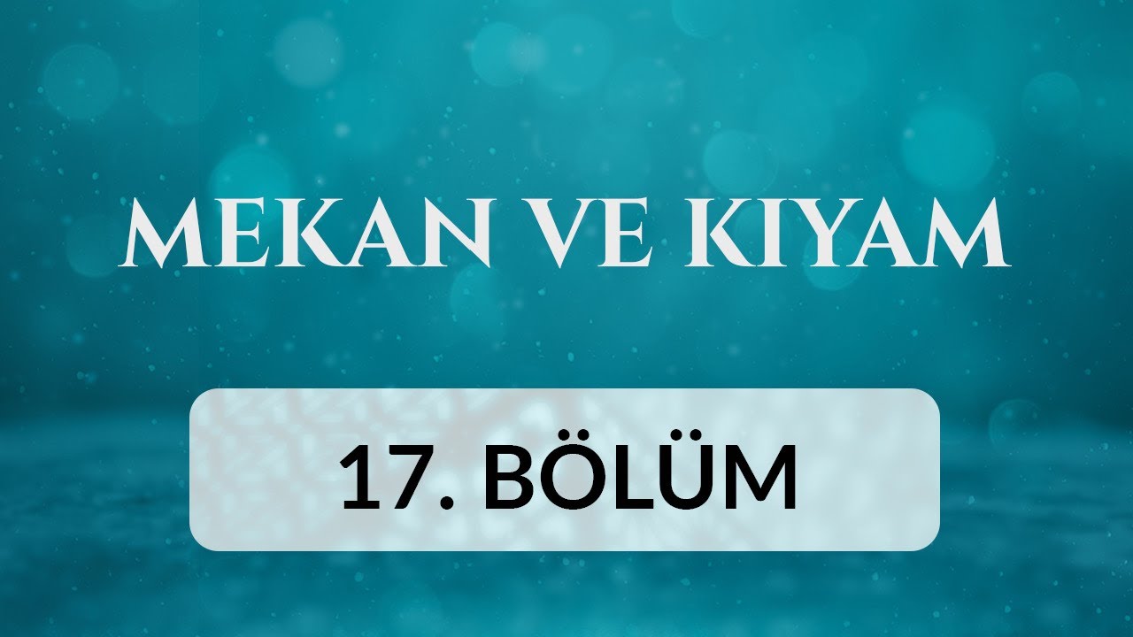 Amasya Sultan 2. Bayezid Camii - Mekan ve Kıyam 17.Bölüm