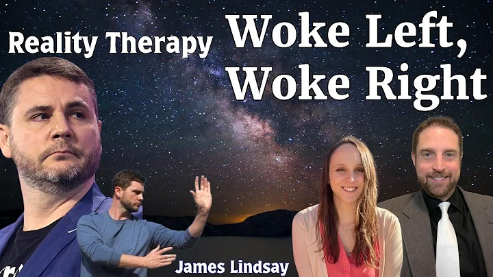 James Lindsay: Woke Left, Woke Right