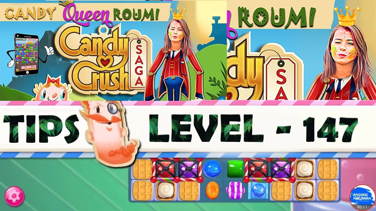 How to Cross Candy Crush Level 147 | Roumi - YouTube