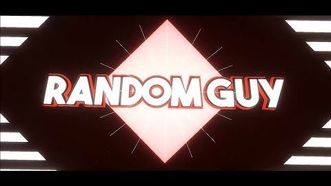 Intro for Random Guy