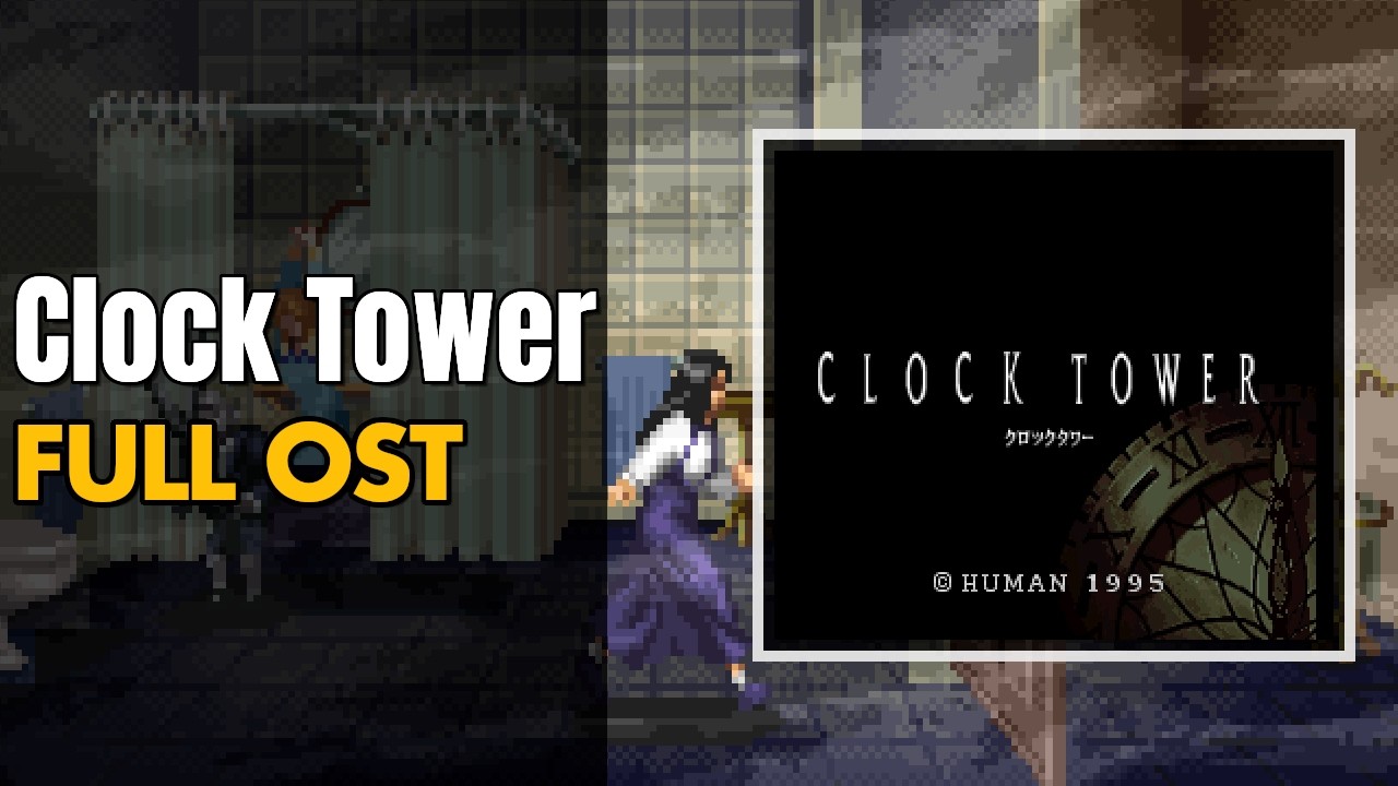 Clock Tower (クロックタワー) [SNES / SFC] | Full OST / Soundtrack