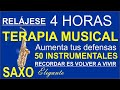 4 HORAS DE BOLEROS-ACTIVANDO TUS DEFENSAS-TERAPIA MUSICAL-SAXO ELEGANTE