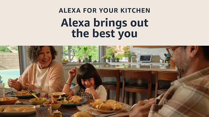 Alexa brings out the best you | Alexa for your kit...