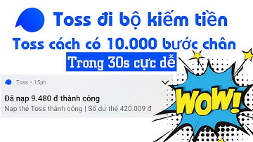 Toss Con App Kiếm Tiền Siêu Uy Tín × Mẹo Không Cần Đi Bộ Vẫn Có Bước Chân|NuNu-Kiếm Tiền Channel