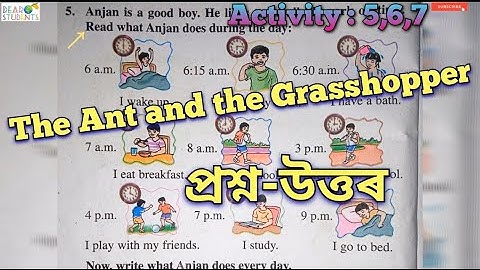 ‘The Ant and the Grasshopper’ class 4/ The Ant and the Grasshopper Question Answer(Activity 5,6,7)
