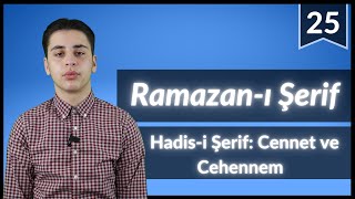 #25- Ramazan-ı Şerif | Her gün bir Hadis (Cennet ve Cehennem) screenshot 2
