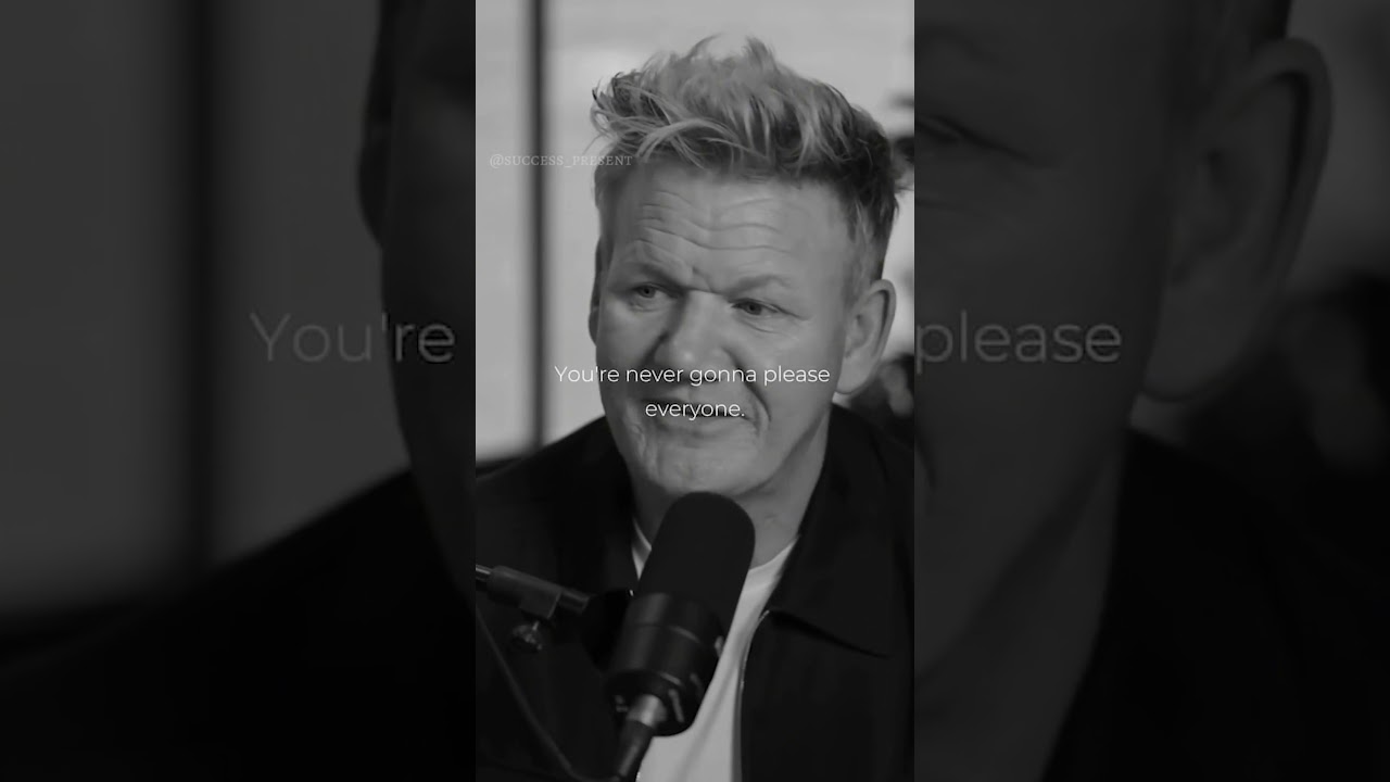 Life advice from Gordon Ramsay