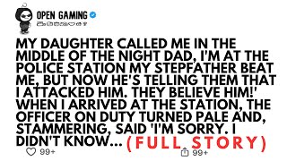 Details MY DAUGHTER CALLED ME IN THE MIDDLE OF THE NIGHT DAD I'M AT THE POLICE STATION MY STEPFATHER BEAT... Guide