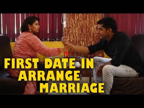 First Date In Arranged Marriage.