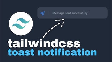 simple tailwind toast notification design - very easy!