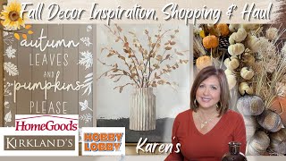 Shop With Me For Autumn Decor🍂✨| Kirkland's, HomeGoods \& Hobby Lobby + My Fall Decor Haul!