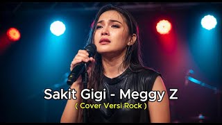 Download Mp3 Sakit Gigi - Meggy Z Versi Rock Metal | Cover by Ria Andini Gudang lagu Download Mp3 Sakit Gigi - Meggy Z Versi Rock Metal | Cover by Ria Andini