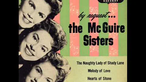 McGuire Sisters- Open Up Your Heart And Let The Su...