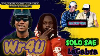 Solo Sae ft LaCabra - Wr4U | Official Audio | Reaction Video