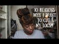 10 REASONS WHY I'M OVER HAVING LOCS...I ESSENCEOFSHAY