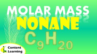 Molar M Nonane C9H20