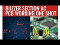 BUZZER SECTION Ac pcb Working one shot video , Ac pcb repairing course