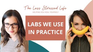 326: What types of labs we use in practice with Christa Biegler, RD & Jenna DeKok, MS, RD