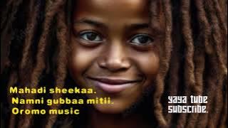 maadii sheekaa namni gubbaa mitii keessaan madaalamaa ethiopian oromo music