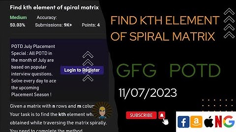 Find kth element of spiral matrix Medium | gfg potd today | 11 july ||  @gfg @CodeThurst @leetcode