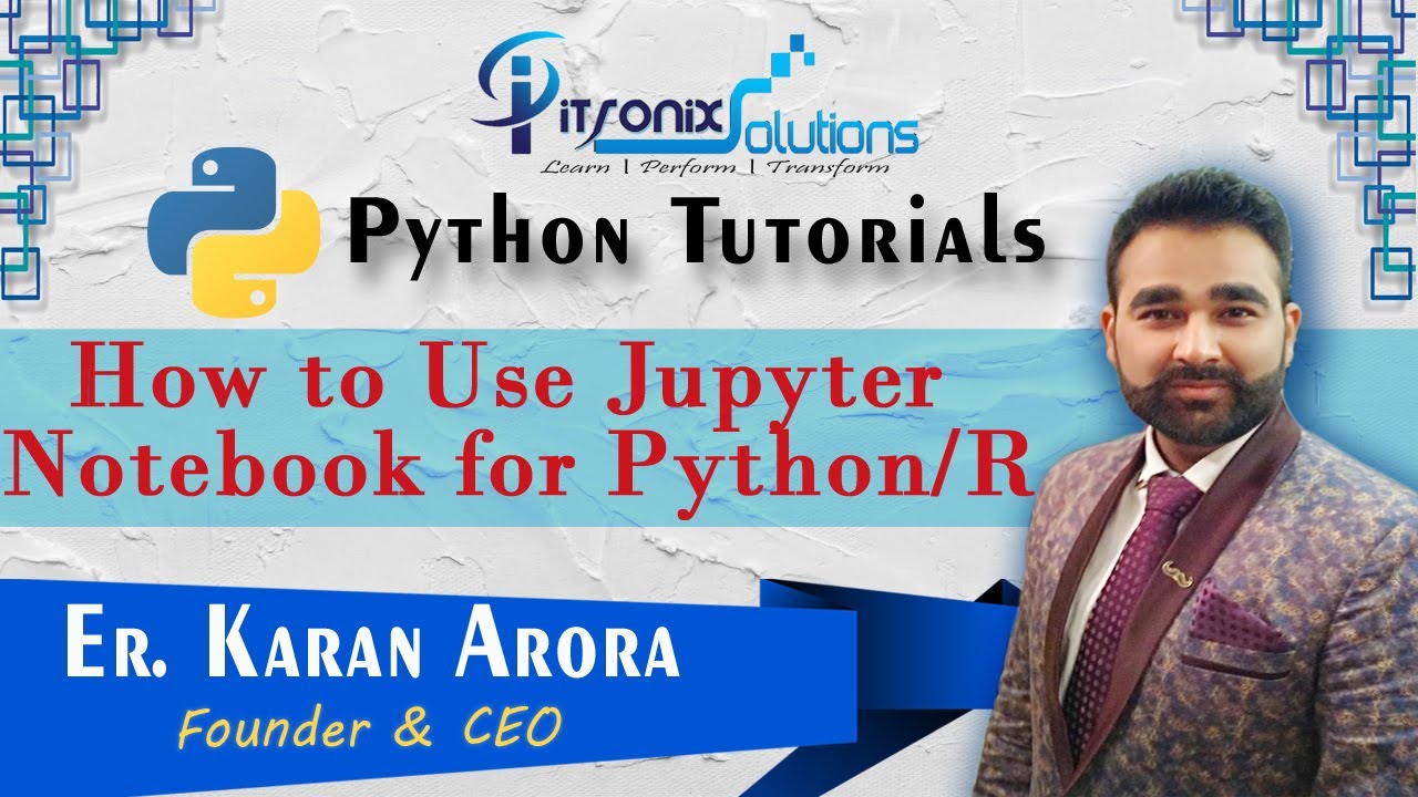 How to use Jupyter Notebook for Python/R | Jupyter ...