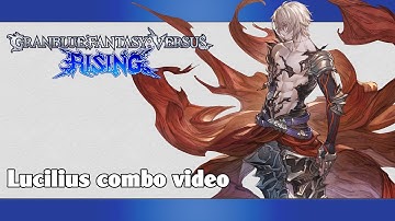 GBVSR: Lucilius combo video