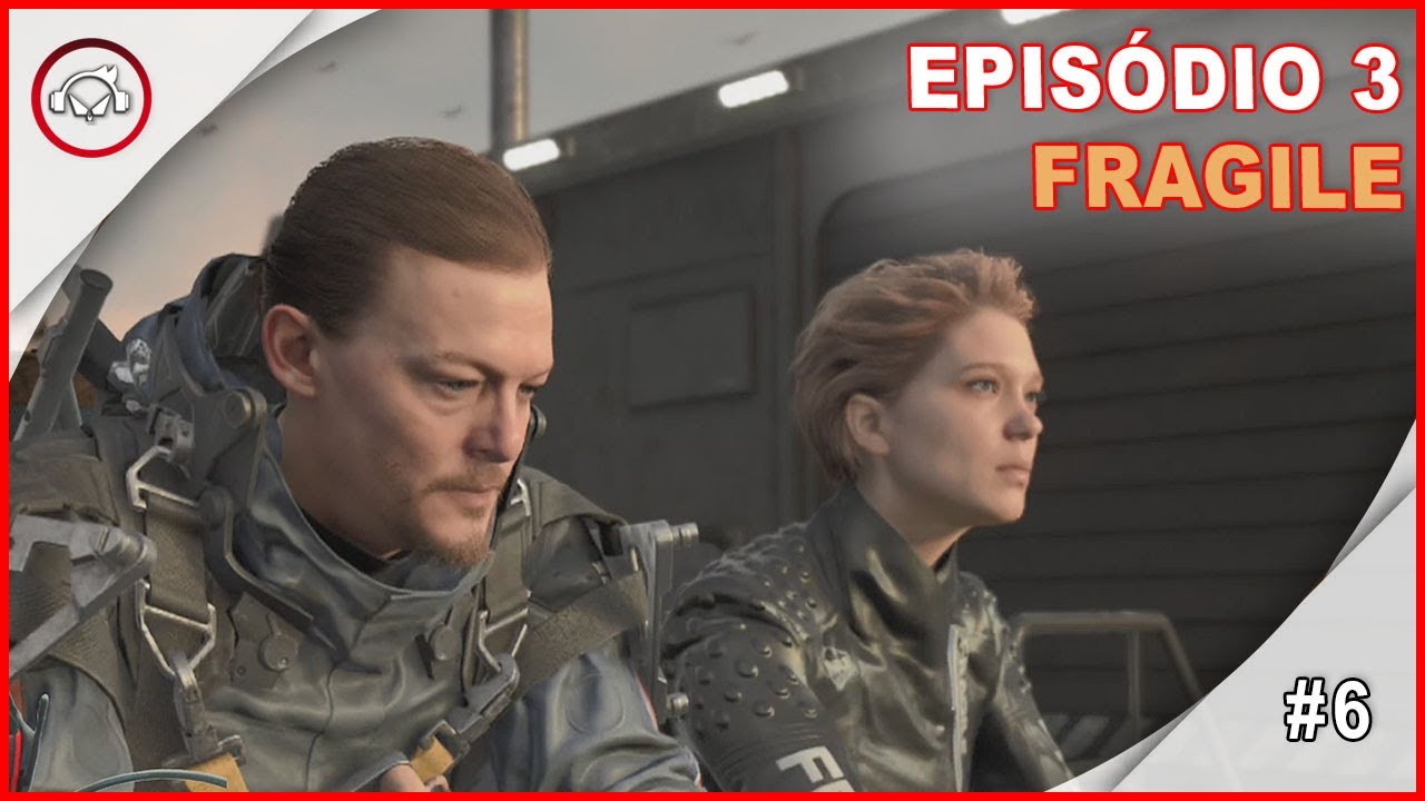 Miniatura do vídeo Death Stranding, Episódio 3, Fragile #5 - Portugues PT-BR